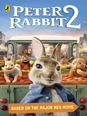 cover image of Peter Rabbit Movie 2 Novelisation